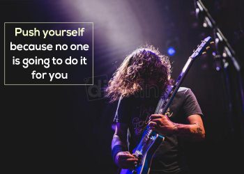 Self Motivation Quotes-Push yourself