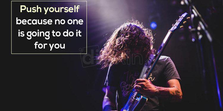 Self Motivation Quotes-Push yourself