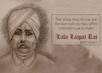 Happy Birthday Wishes Lala Lajpat Rai