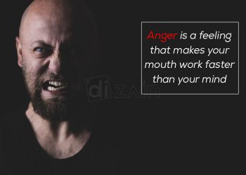 Angry feeling quotes-Anger is a feeling