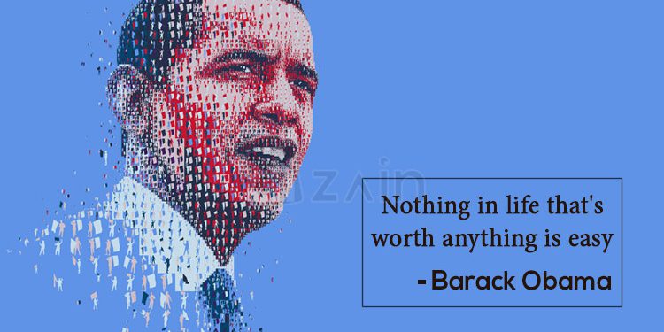 Barack Obama Quotes-Nothing in life