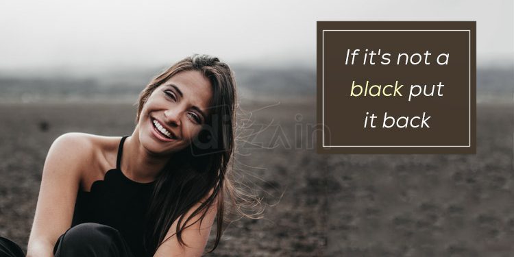 Black dress quotes-If its not a black