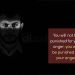 Self Anger Quotes-You will not be punished