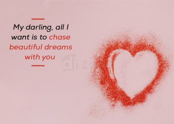 Heart Love Quotes-My darling all i want