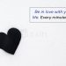 Sweet Love Quotes-Be in love with your life
