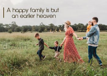Happy family quotes - A happy family