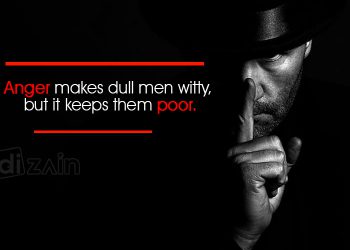 Fantastic Anger Quotes-Anger makes dull