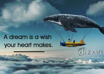 Great Dream Quotes-A dream is a wish