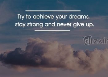 Wonderful dream quotes-Try to achieve