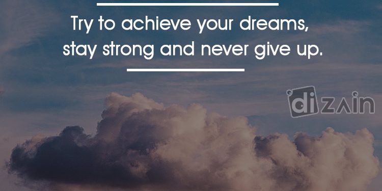 Wonderful dream quotes-Try to achieve