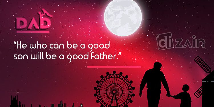 Son and Father Quotes - He who can be a good