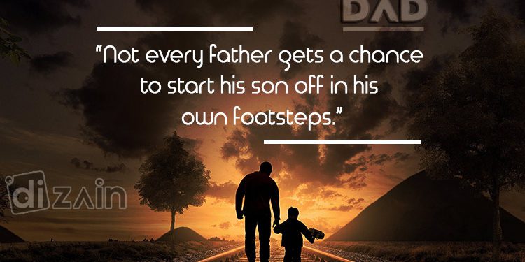 Wonderful Father Son Relationship Quotes-Not every