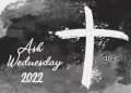 Happy Ash Wednesday 2022