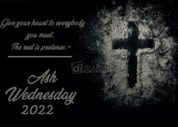 Happy Ash Wednesday Wishes 2022