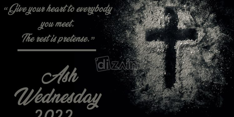 Happy Ash Wednesday Wishes 2022