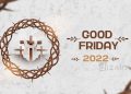 Happy Good Friday 2022
