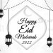 Happy Eid Mubarak 2022
