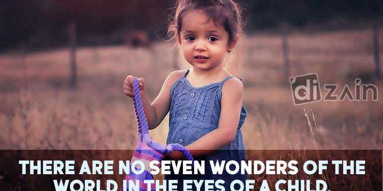 Fantastic Child Quotes - There are no seven