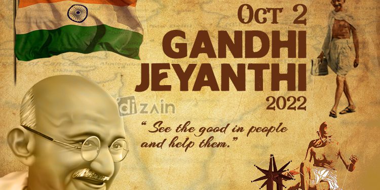 Happy Gandhi Jayanti 2022