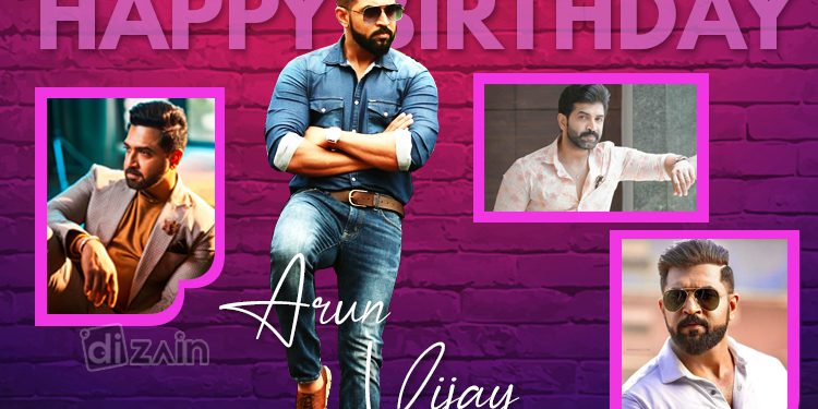 Happy Birthday Arun Vijay