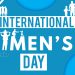 Happy International Mens Day 2022